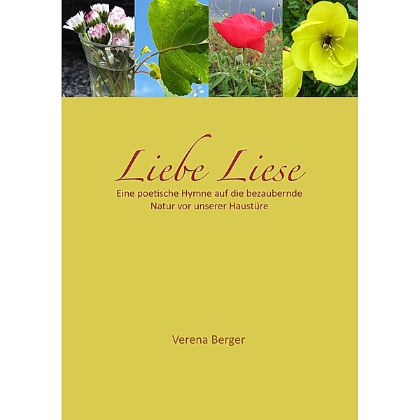 Liebe Liese, Verena Berger