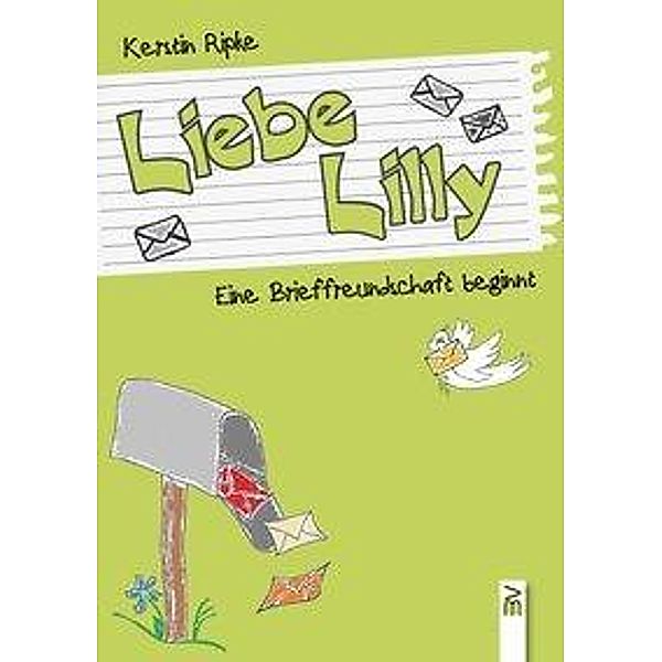 Liebe Lilly, Kerstin Ripke