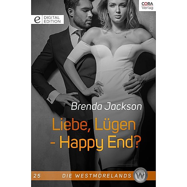 Liebe, Lügen - Happy End? / Die Westmorelands Bd.25, Brenda Jackson