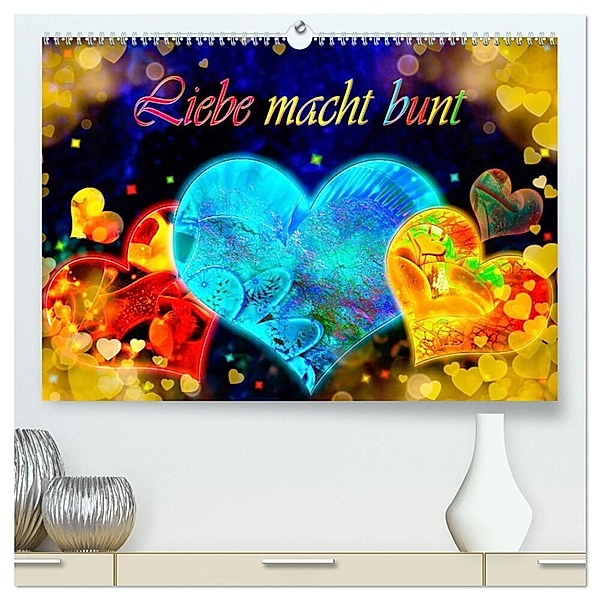 Liebe macht bunt (hochwertiger Premium Wandkalender 2024 DIN A2 quer), Kunstdruck in Hochglanz, Dusanka Djeric
