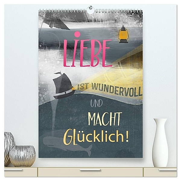 Liebe macht glücklich (hochwertiger Premium Wandkalender 2024 DIN A2 hoch), Kunstdruck in Hochglanz, Susanne Sachers