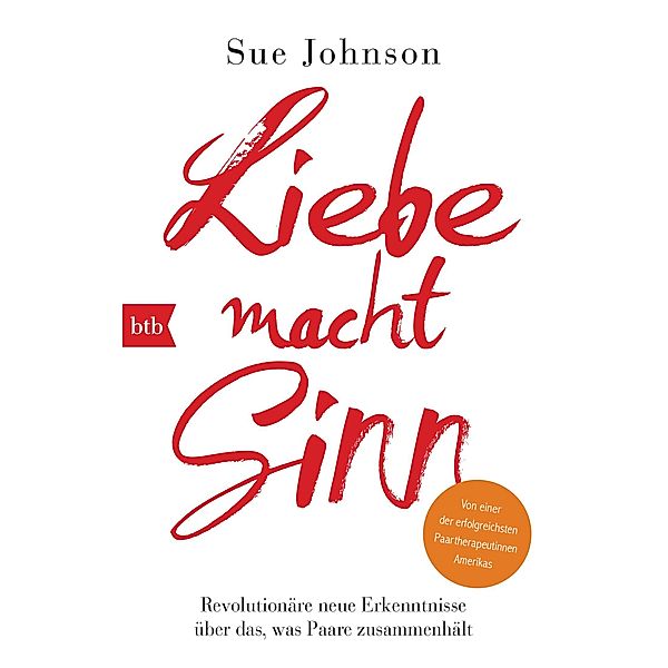 Liebe macht Sinn, Sue Johnson