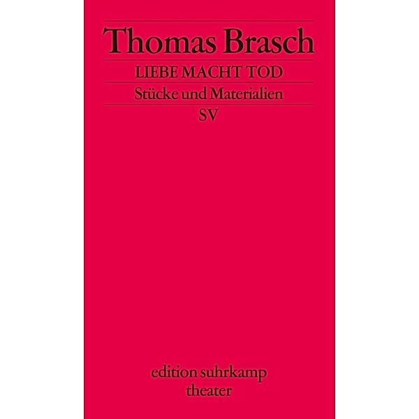 Liebe Macht Tod, Thomas Brasch