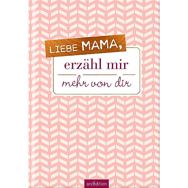 Liebe Mama, erzähl mir mehr von dir