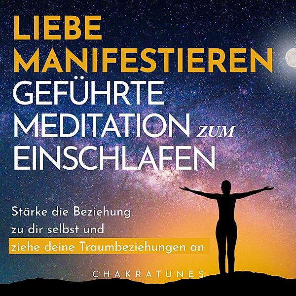 Liebe Manifestieren: Geführte Meditation zum Einschlafen, Raphael Kempermann