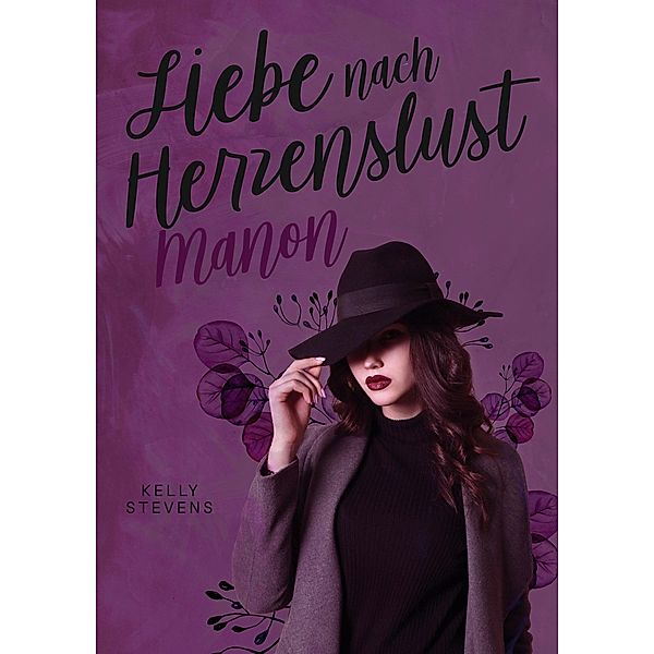 Liebe nach Herzenslust - Manon, Kelly Stevens