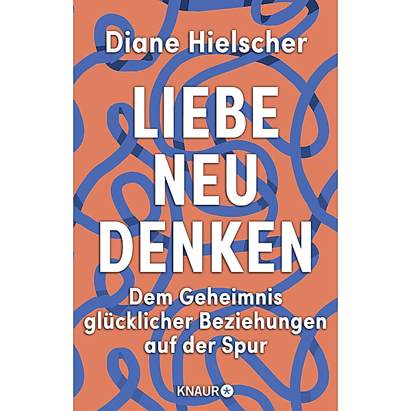 Liebe neu denken, Diane Hielscher