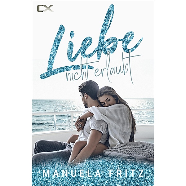 Liebe nicht erlaubt, Manuela Fritz
