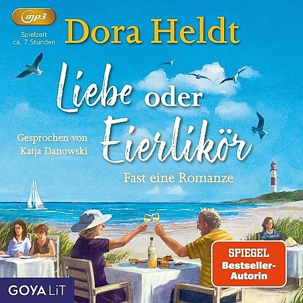 Liebe Oder Eierlikör-Fast Eine Romanze (Sommerkr, Katja Danowski, Dora Heldt