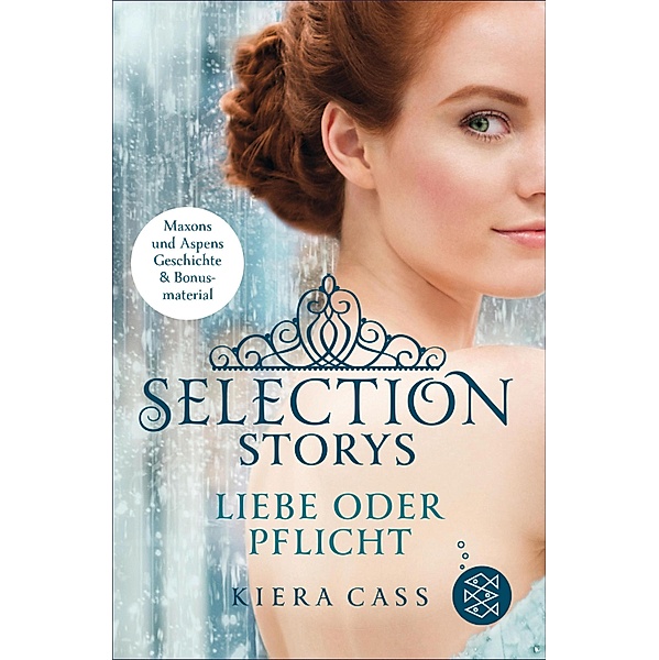 Liebe oder Pflicht / Selection Storys Bd.1, Kiera Cass