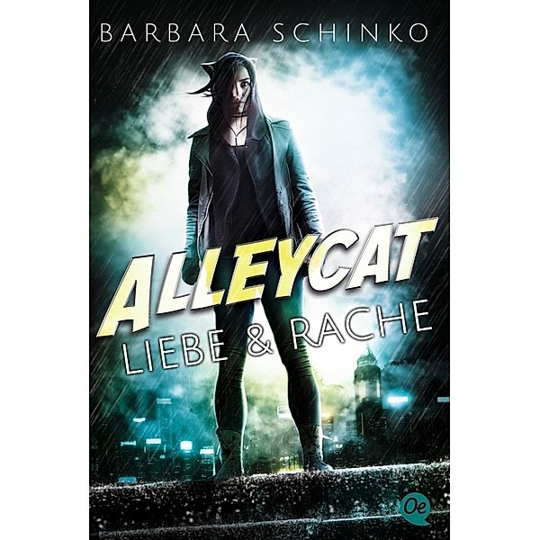 Liebe & Rache / Alleycat Bd.1, Barbara Schinko