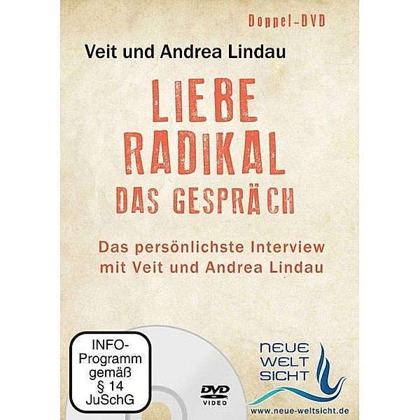 Liebe Radikal - Das Gespräch, Veit Lindau, Andrea Lindau