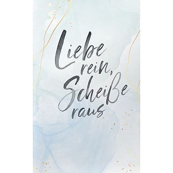 Liebe rein, Scheisse raus 2, Anja Jahnke