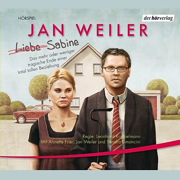 Liebe Sabine, Jan Weiler