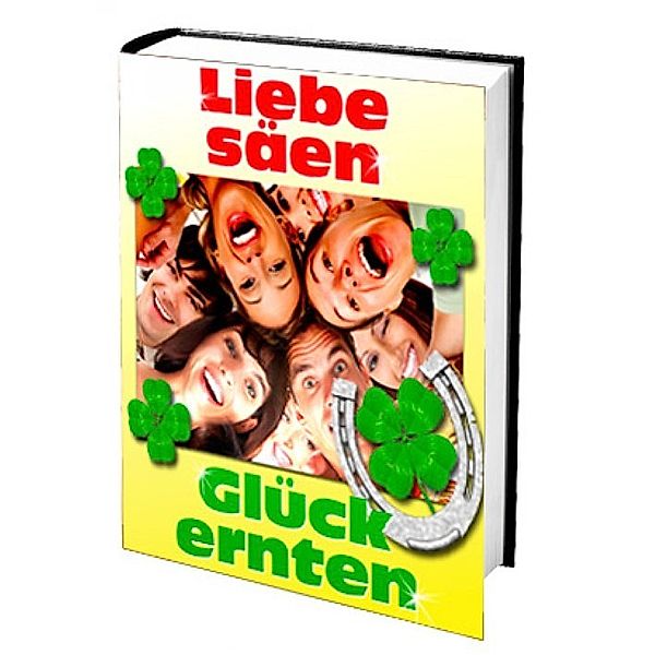 Liebe säen – Glück ernten, Jana Friedrichsen