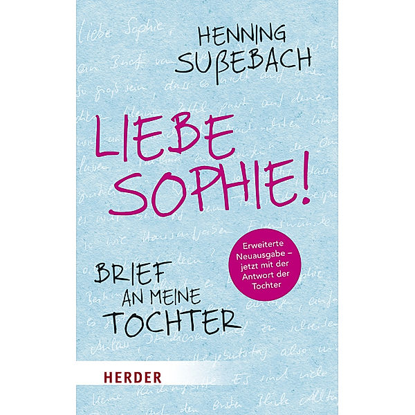 Liebe Sophie!, Henning Sußebach, Marie Sußebach