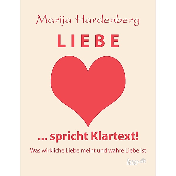 LIEBE ... spricht Klartext!, Marija Hardenberg