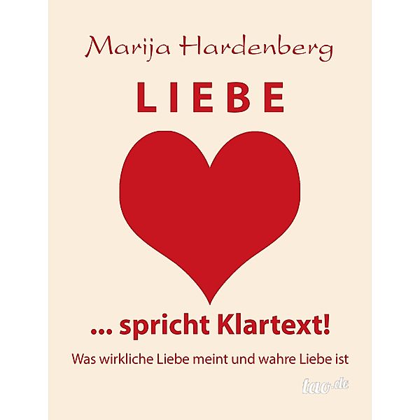 LIEBE ... spricht Klartext!, Marija Hardenberg