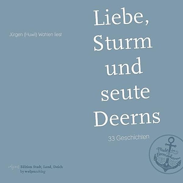 Liebe, Sturm und seute Deerns, 1 Audio-CD