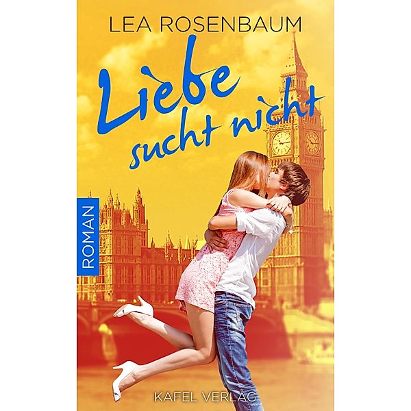 Liebe sucht nicht, Lea Rosenbaum