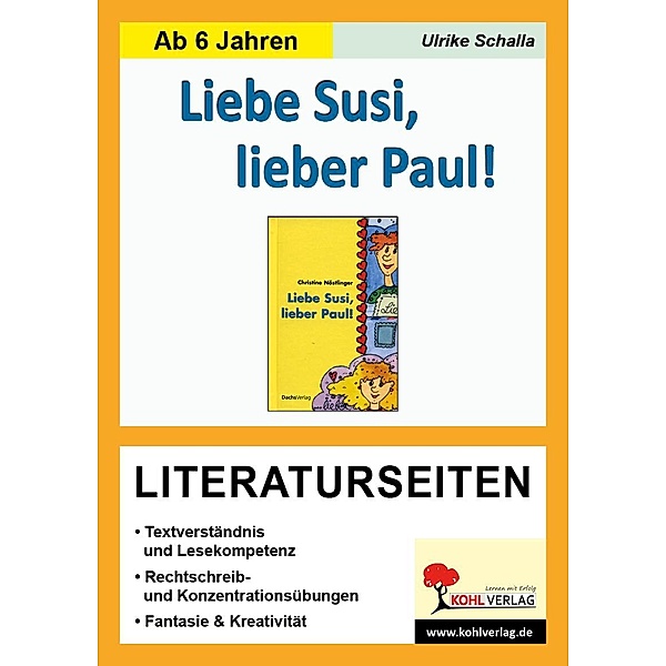 Liebe Susi, lieber Paul! - Literaturseiten, Ulrike Schalla