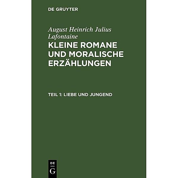 Liebe und Jungend, August Heinrich Julius Lafontaine