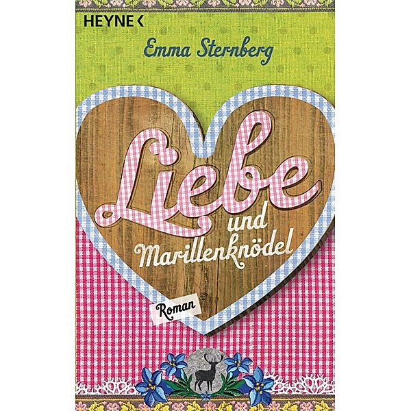 Liebe und Marillenknödel, Emma Sternberg