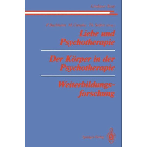 Liebe und Psychotherapie Der Körper in der Psychotherapie Weiterbildungsforschung / Lindauer Texte