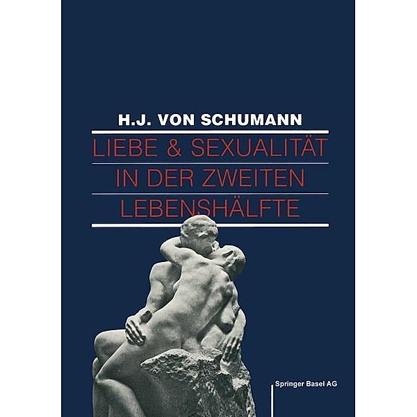 Liebe und Sexualität in der zweiten Lebenshälfte, Schuhmann, GRAF-BAUMANN