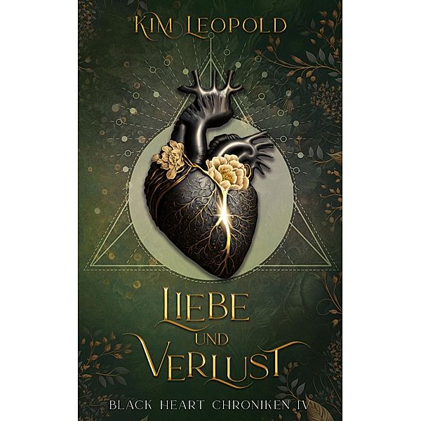 Liebe und Verlust - Black Heart Chroniken 4 / Black Heart Chroniken Bd.4, Kim Leopold