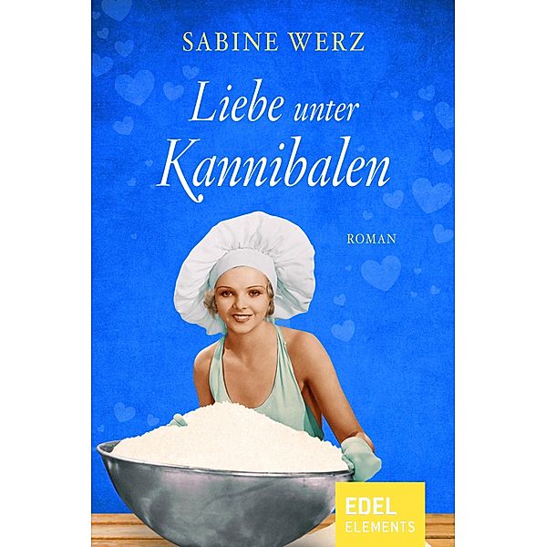 Liebe unter Kannibalen, Sabine Werz