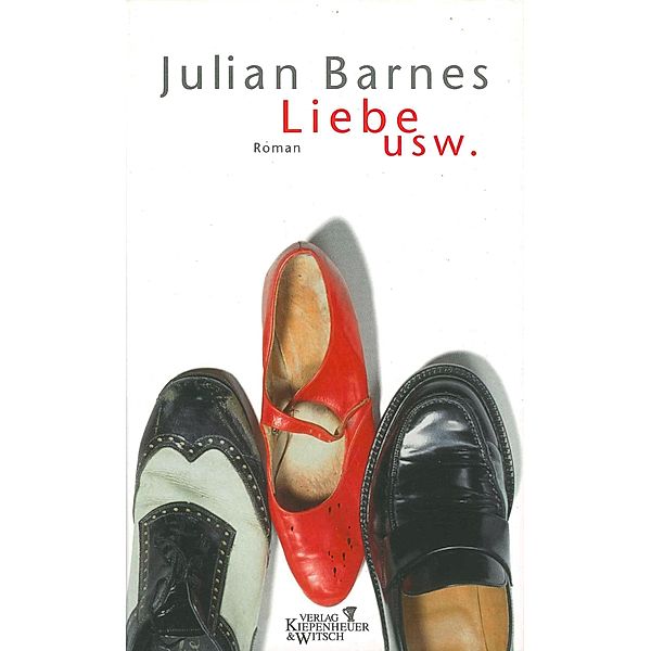 Liebe usw., Julian Barnes