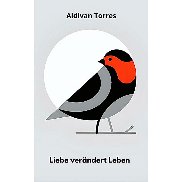 Liebe verändert Leben, Aldivan Torres