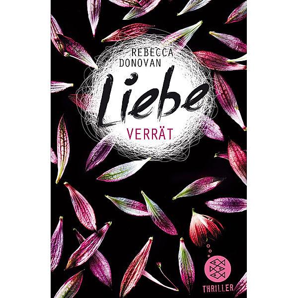 Liebe verrät / Liebe-Trilogie Bd.3, Rebecca Donovan