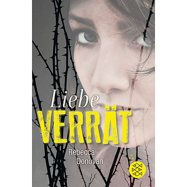 Liebe verrät / Liebe-Trilogie Bd.3, Rebecca Donovan