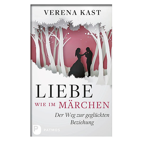 Liebe wie im Märchen, Verena Kast