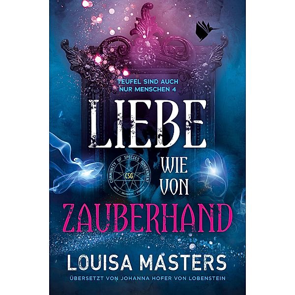 Liebe wie von Zauberhand, Louisa Masters