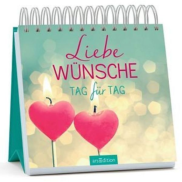 Liebe Wünsche Tag für Tag