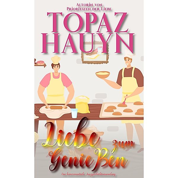 Liebe zum Genießen, Topaz Hauyn