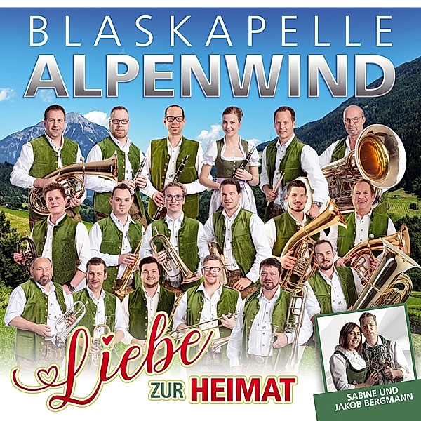 Liebe Zur Heimat, Blaskapelle Alpenwind