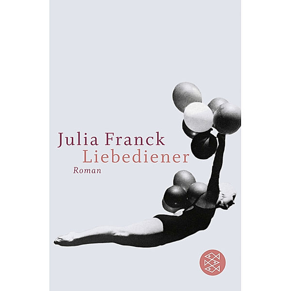 Liebediener, Julia Franck