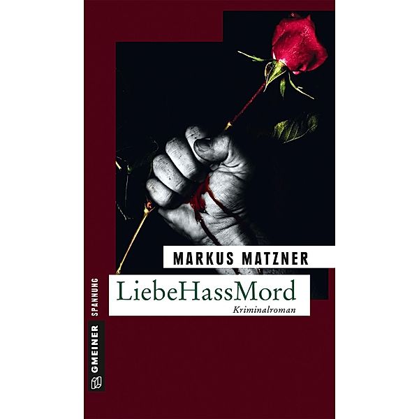 LiebeHassMord / TV-Journalisten Vontobel und Ettlin Bd.3, Markus Matzner