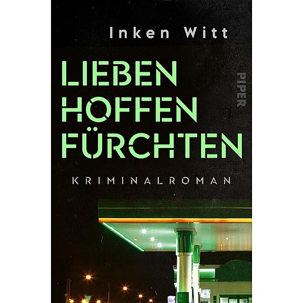 Lieben. Hoffen. Fürchten / Isa Winter Bd.2, Inken Witt