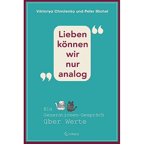 Lieben können wir nur analog, Peter Michel, Viktoriya Chmilenko