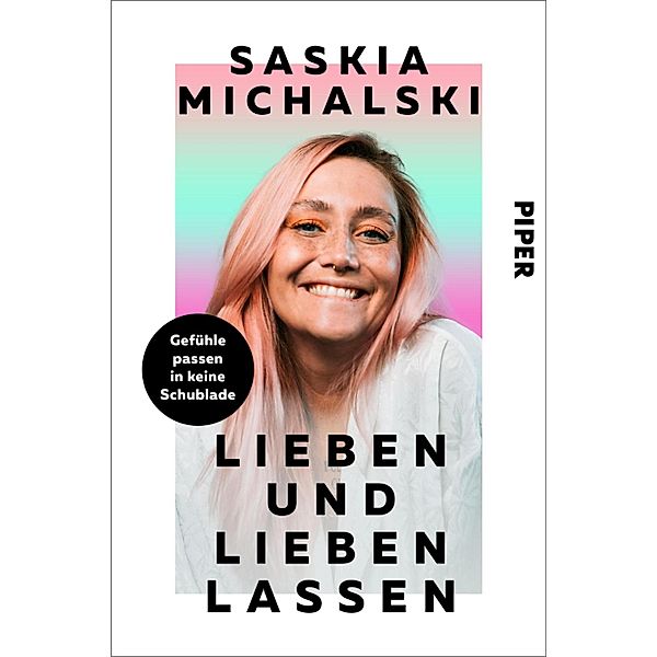 Lieben und lieben lassen, Saskia Michalski