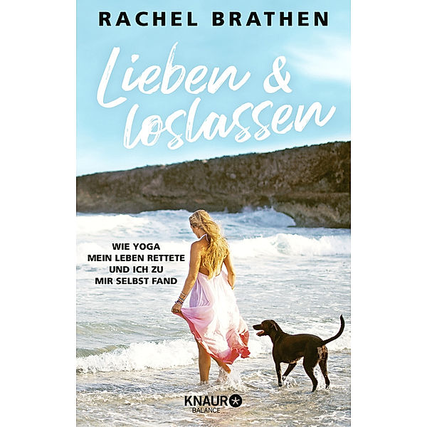 Lieben und loslassen, Rachel Brathen