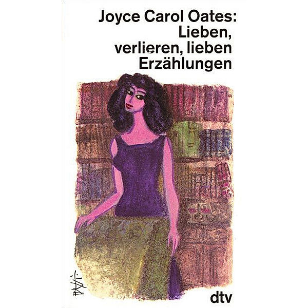 Lieben, verlieren, lieben, Joyce Carol Oates
