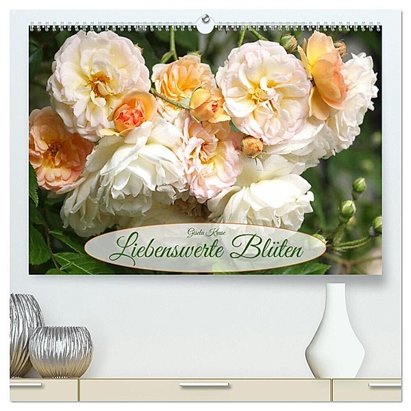 Liebenswerte Blüten (hochwertiger Premium Wandkalender 2024 DIN A2 quer), Kunstdruck in Hochglanz, Gisela Kruse