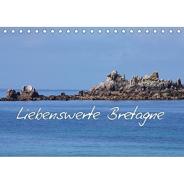 Liebenswerte Bretagne (Tischkalender 2017 DIN A5 quer), Gudrun Nitzold-Briele