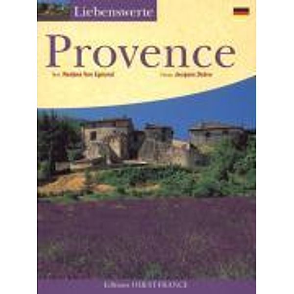 Liebenswerte Provence, Nedjma van Egmond, Jacques Debru